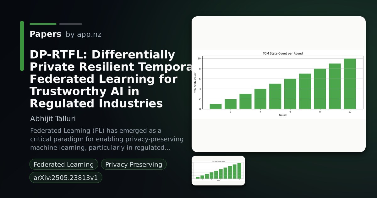 DP-RTFL: Differentially Private Resilient Temporal Federated Learning ...